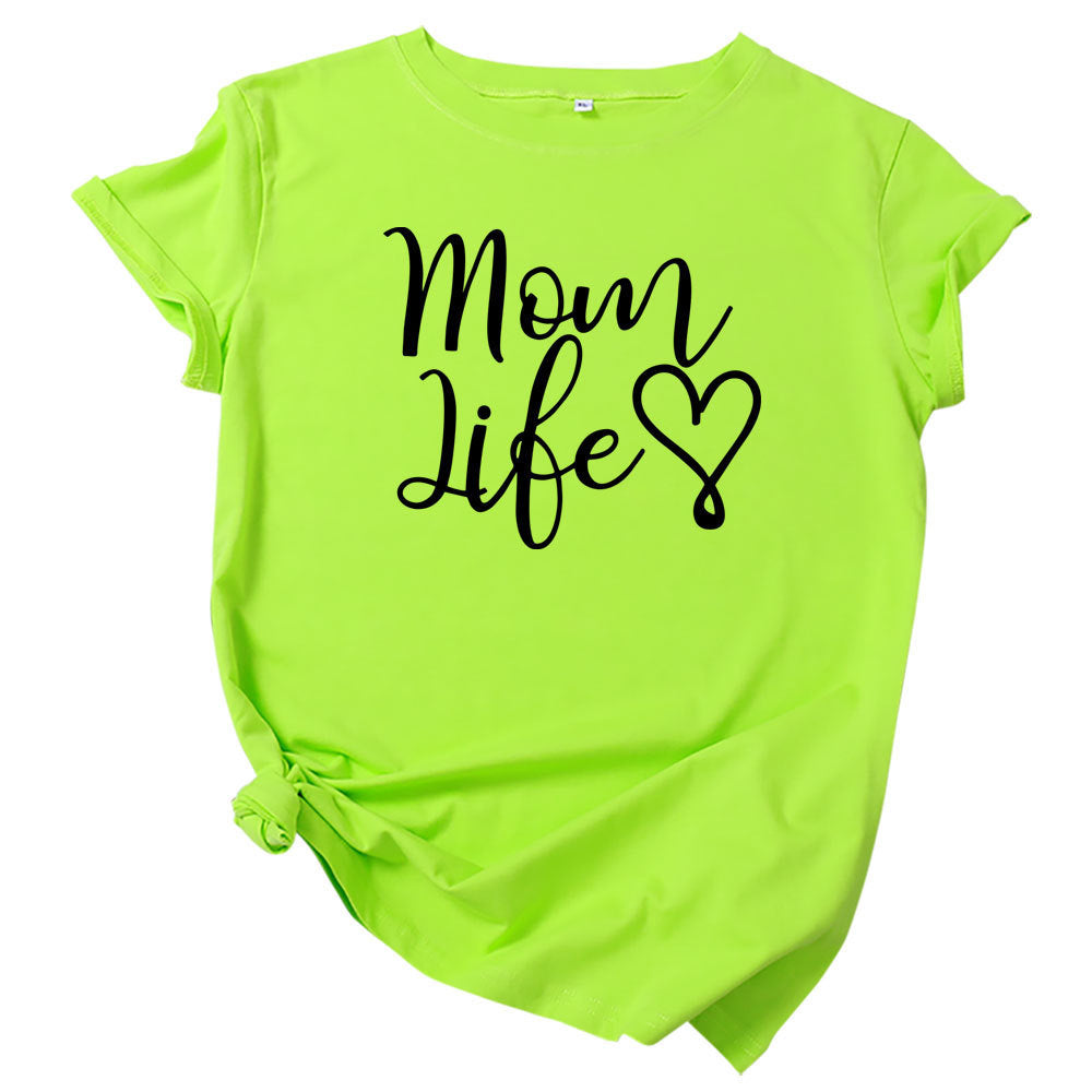 Mom Life Letter Short Sleeved Top T Shirt