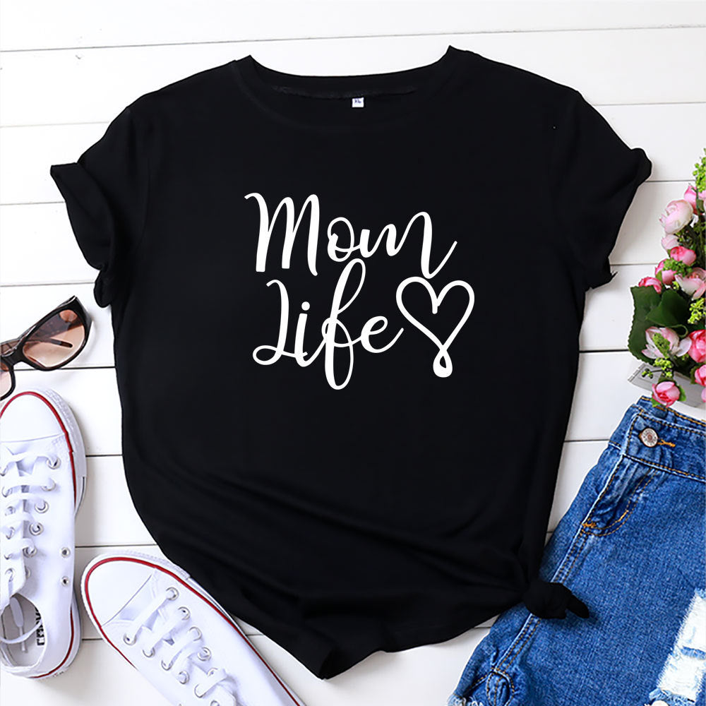 Mom Life Letter Short Sleeved Top T Shirt