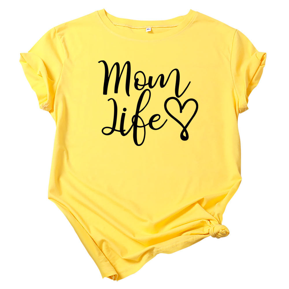 Mom Life Letter Short Sleeved Top T Shirt